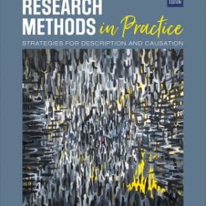 Research Methods in Practice: Strategies for Description and Causation, 3rd Edition – PDF ebook