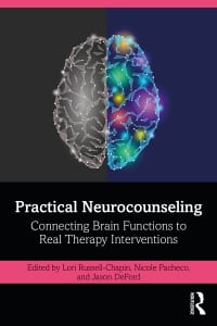 Practical Neurocounseling: Connecting Brain Functions to Real Therapy Interventions 1st Edition – PDF ebook