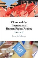 China and the International Human Rights Regime: 1982-2017 – PDF ebook