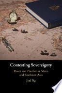 Contesting Sovereignty: Power and Practice in Africa and Southeast Asia – PDF ebook