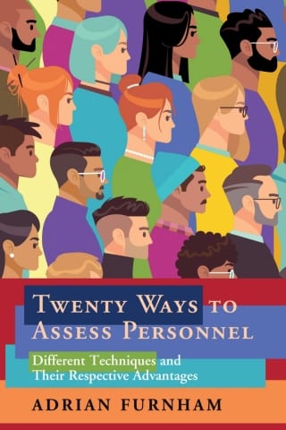 Twenty Ways to Assess Personnel: Different Techniques and their Respective Advantages – PDF ebook