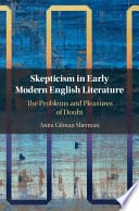 Skepticism in Early Modern English Literature: The Problems and Pleasures of Doubt – PDF ebook
