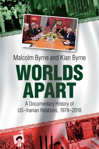 Worlds Apart: A Documentary History of US?Iranian Relations, 1978-2018 – PDF ebook