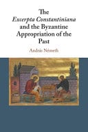The Excerpta Constantiniana and the Byzantine Appropriation of the Past – PDF ebook