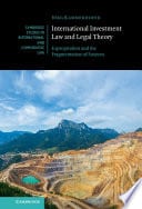 International Investment Law and Legal Theory: Expropriation and the Fragmentation of Sources – PDF ebook