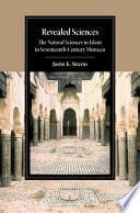 Revealed Sciences: The Natural Sciences in Islam in Seventeenth-Century Morocco – PDF ebook