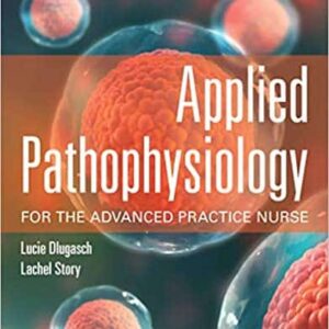Applied Pathophysiology for the Advanced Practice Nurse – PDF ebook
