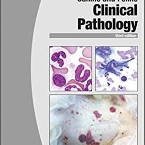 BSAVA Manual of Canine and Feline Clinical Pathology (BSAVA British Small Animal Veterinary Association) 3rd Edition – PDF ebook