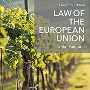 Law of the European Union 11th by John Fairhurst – PDF ebook