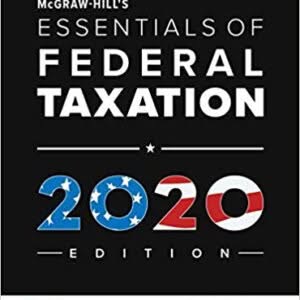 McGraw-Hill's Essentials of Federal Taxation 2020 Edition 11th Edition – PDF ebook