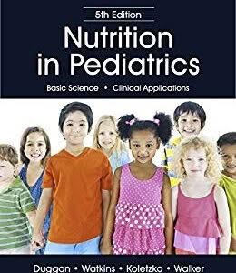 Nutrition in Pediatrics, 5th Edition – PDF ebook