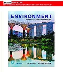 Environment: The Science Behind the Stories 7th Edition by Jay H. Withgott – PDF ebook