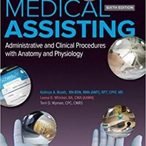Medical Assisting: Administrative and Clinical Procedures 6th Edition – PDF ebook