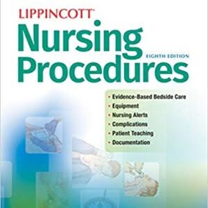 Lippincott Nursing Procedures 8th Edition – PDF ebook