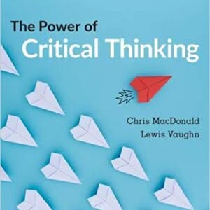 The Power of Critical Thinking: Fifth 5th Canadian Edition – PDF ebook