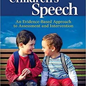 Children's Speech: An Evidence-Based Approach to Assessment and Intervention – PDF ebook