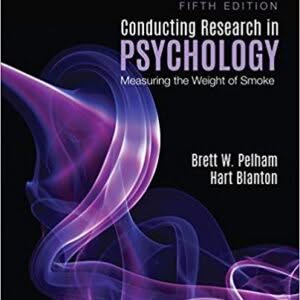 Conducting Research in Psychology: Measuring the Weight of Smoke 5th Edition – PDF ebook