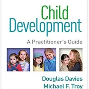 Child Development: A Practitioner's Guide, 4th Edition – PDF ebook