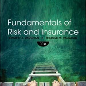 Fundamentals of Risk and Insurance, 11th Edition – PDF ebook