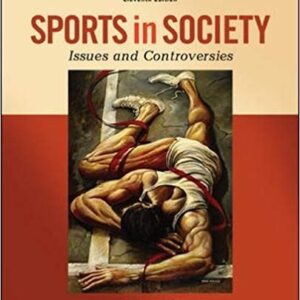 Sports in Society: Issues and Controversies 11th Edition – PDF ebook
