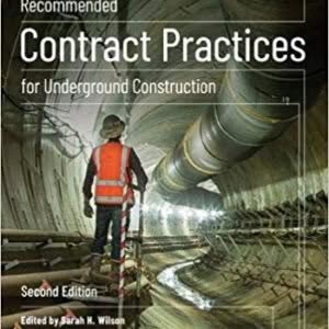 Recommended Contract Practices for Underground Construction 2nd Edition – PDF ebook