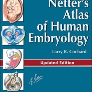 Netter's Atlas of Human Embryology: Updated Edition – PDF ebook