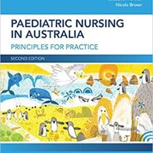 Paediatric Nursing in Australia: Principles for Practice 2nd Edition – PDF ebook