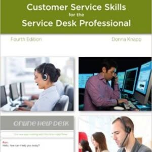 A Guide to Customer Service Skills for the Service Desk Professional 4th Edition – PDF ebook