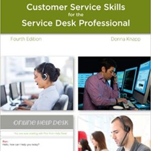 A Guide to Customer Service Skills for the Service Desk Professional 4th Edition – PDF ebook