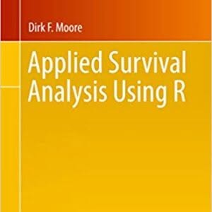 Applied Survival Analysis Using R (Use R!) 1st ed. 2016 Edition – PDF ebook