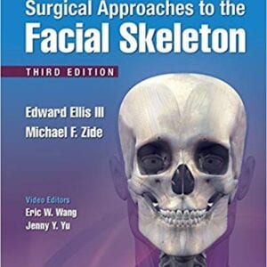 Surgical Approaches to the Facial Skeleton 3rd Edition – PDF ebook