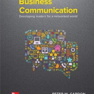 Business Communication Developing Leaders for a Networked World 3e 3rd Edition – PDF ebook