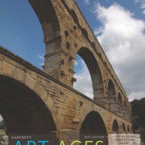 Gardner’s Art through the Ages The Western Perspective Volume I 15e 15th Edition – PDF ebook