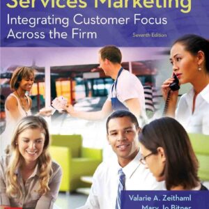 Services Marketing Integrating Customer Focus Across the Firm 7e 7th Edition – PDF ebook
