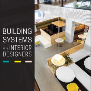 Building Systems for Interior Designers 3e 3rd Edition – PDF ebook