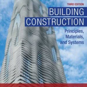 Building Construction Principles, Materials, & Systems 3e 3rd Edition – PDF ebook