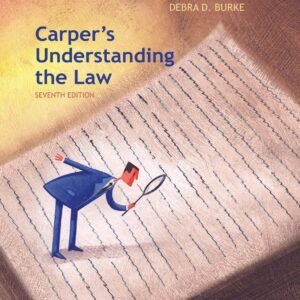 Carper’s Understanding the Law 7e 7th Edition – PDF ebook