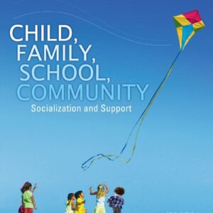 Child Family School Community Socialization and Support 10e 10th Edition – PDF ebook