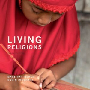 Living Religions 10e 10th Edition – PDF ebook