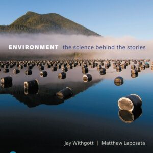 Environment The Science Behind the Stories 6e 6th Edition – PDF ebook