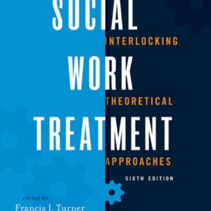 Social Work Treatment Interlocking Theoretical Approaches 6e 6th Edition – PDF ebook