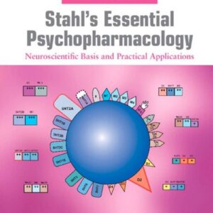Stahl’s Essential Psychopharmacology Neuroscientific Basis and Practical Applications 4e 4th Edition – PDF ebook