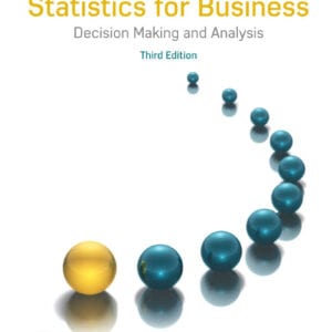 Statistics for Business Decision Making and Analysis 3e 3rd Edition – PDF ebook