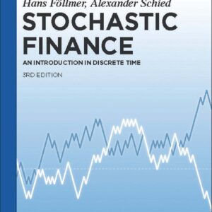 Stochastic Finance An Introduction in Discrete Time 3e 3rd Edition – PDF ebook