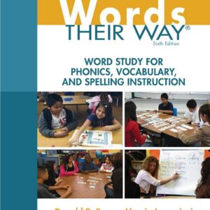 Words Their Way Word Study for Phonics Vocabulary and Spelling Instruction 6e 6th Edition – PDF ebook
