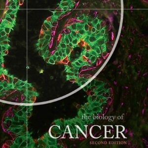 The Biology of Cancer 2e 2nd Edition – PDF ebook