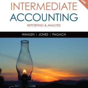 Intermediate Accounting Reporting and Analysis, 2017 Update, 2nd Edition – PDF ebook