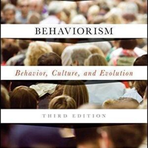 Understanding Behaviorism Behavior Culture And Evolution 3Rd Edition – PDF ebook