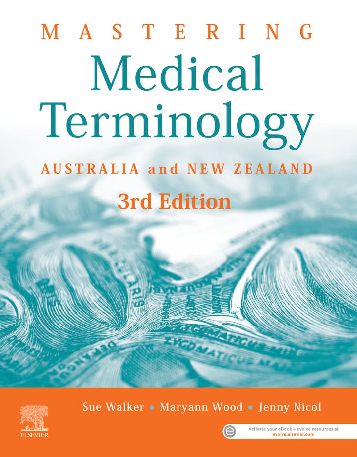 Mastering Medical Terminology 3rd Edition