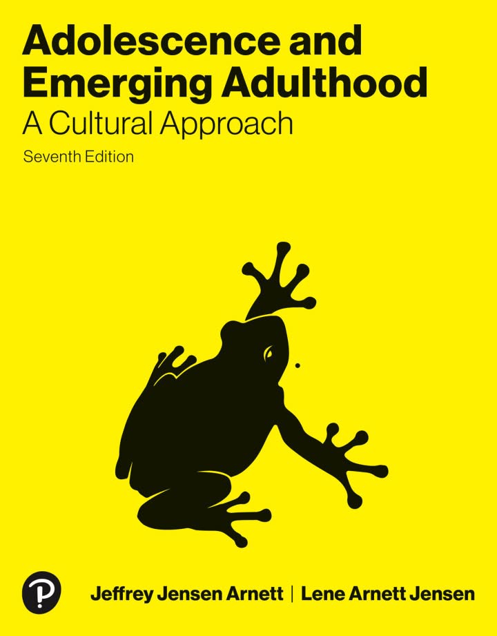Adolescence and Emerging Adulthood A Cultural Approach 7th Edition